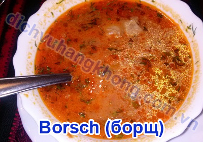 Món Borsch nhìn tuy đơn giản nhưng vị rất tuyệt vời.