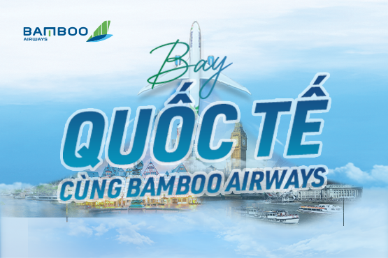 ve may bay quoc te bamboo